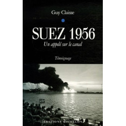 Suez 1956 : Un appelé sur le canal