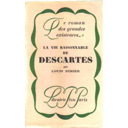 La vie raisonnable de descartes