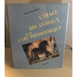 L'Image des animaux dans l'art préhistorique