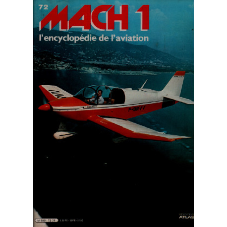 Mach 1 / l'encyclopédie de l'aviation n° 72