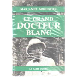 Le grand docteur blanc