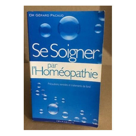 Se soigner par l'homéopathie