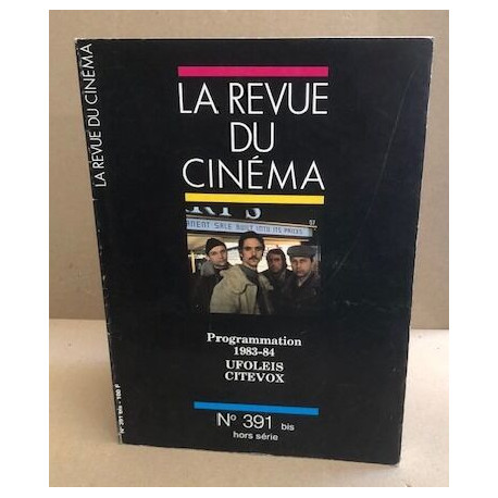 La revue du cinéma n° 391 bis