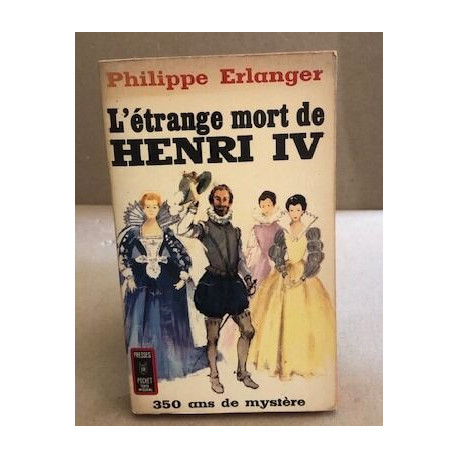 L'etrange mort de Henri IV