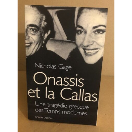 Onassis Et La Callas- Une Tragedie grecque des temps modernes