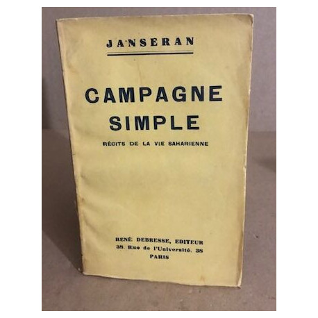 Campagne simple / récits de la vie saharienne