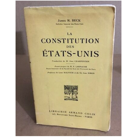 La Constitution des Etats-Unis. Traduction de M. John Charpentier...