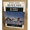 Blizzard / tome 2 : terre adélie 1951 : le retour du soleil