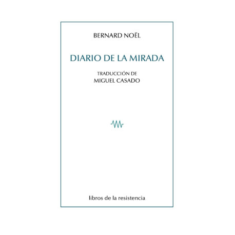 Diario de la mirada (Paralajes Band 8)