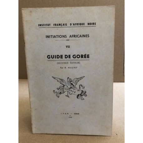 Guide Gorée ( seconde edition )