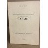 Catalogue raisonné de l'oeuvre gravée et lithographié de Carzou