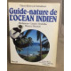 Guide nature de l océan indien