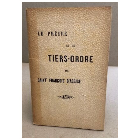 Le prêtre et le tiers-ordre