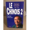 Le Chinois 2 - paroles d'homme