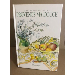 Provence ma douce