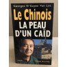 La peau d'un caïd