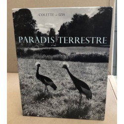 Paradis terrestre /photographies d'izis bidermanas