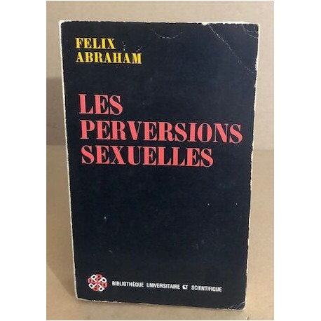 Les perversions sexuelles