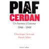 Piaf - Cerdan un hymne à l'amour 1946-1949 - NE