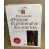 Dictionnaire d'histoire et philosophie des sciences