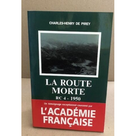 LA Route Morte: Rc4 - 1950: Indochine RC 4-1950 Mémoires...