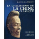 Civilisation de la chine classique 15 planche en couleurs 42...