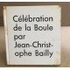 Célébration de la boule / EO