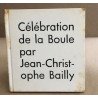 Célébration de la boule / EO