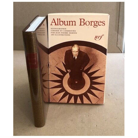 Album Jorge Luis Borges (Bibliothèque de la Pléiade)