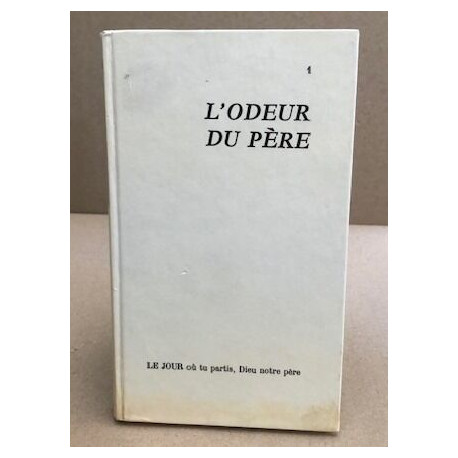 L'odeur du père