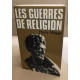 Les guerres de religion