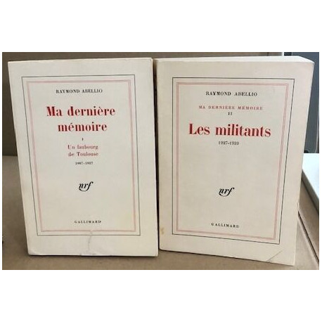 Ma derniere mémoire + les militants / 2 tomes