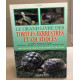 Le Grand Livre Des Tortues Terrestres Et Aquatiques