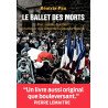 Le ballet des morts : Etat armée familles : s'occuper des corps de...