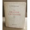 La grande crevasse