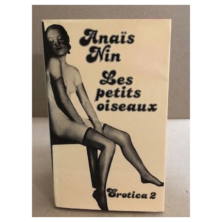 Erotica 2 / les petits oiseaux