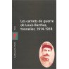 Les carnets de guerre de Louis Barthas tonnelier (1914-1918)