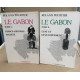 Le gabon / 2 tomes / tome 1 : histoire -espace-société + tome 2 :...