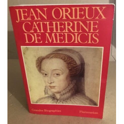 Catherine de medicis ou la reine noire