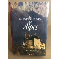 Les grandes heures des alpes (Perrin)