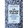 La Grande Tueuse: Comment la grippe espagnole a changé le monde