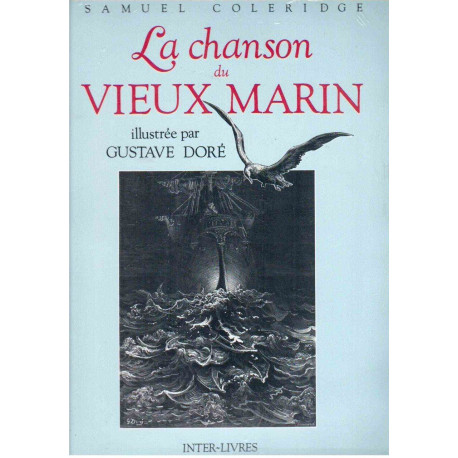 La chanson du vieux marin illustrée par Gustave Doré