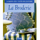 La broderie