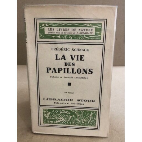 La vie des papillons