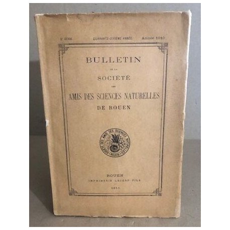 Bulletin de la société des amis des sciences naturelles de Rouen/...