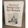 Histoire de sotteville-les-rouen