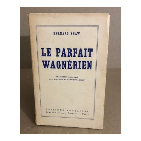 Le parfait wagnérien