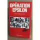 Opération Epsilon. Les Transcriptions de farm hall ( 1 er mai - 30...