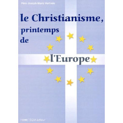 Le christianisme printemps de l'europe