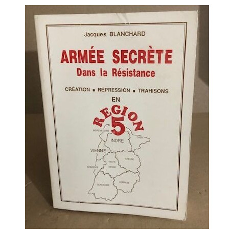 Armée secrete dans la resistance en region 5